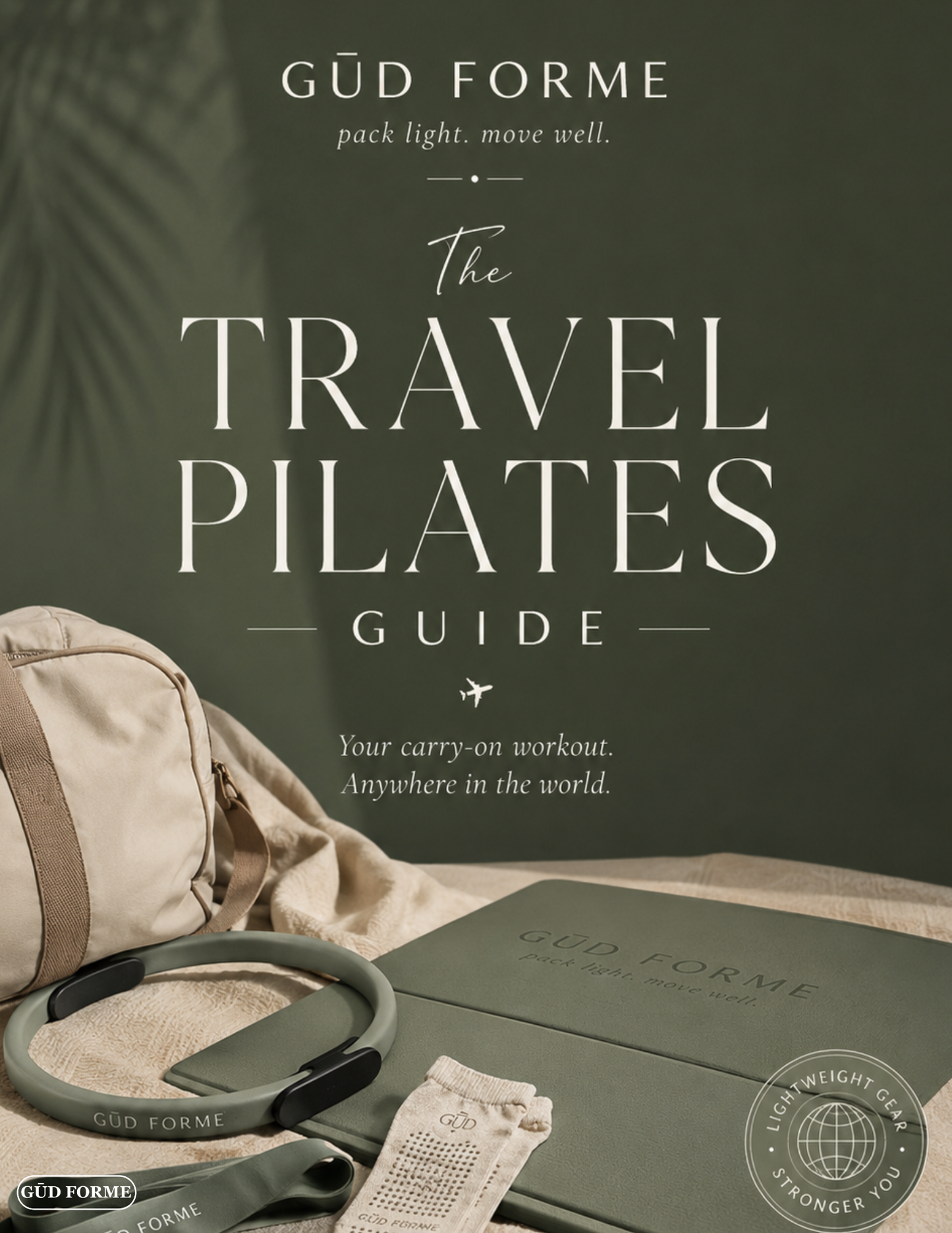 The Travel Pilates Guide — GŪD FORME