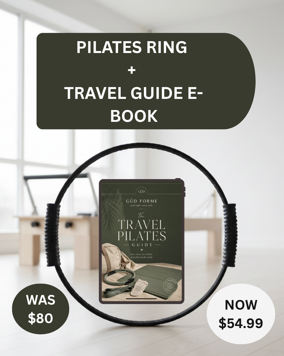 GŪD FORME Portable Pilates Ring + Travel Pilates Guide E-Book
